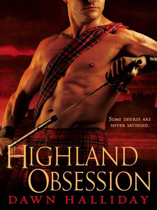 Title details for Highland Obsession by Dawn Halliday - Wait list